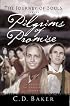 Pilgrims of Promise (Baker, C. D. Journey of Souls Series, V. 3.)