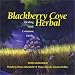 Books : Blackberry Cove Herbal: Healing with Common Herbs in the Appalachian Wise-Woman Tradition