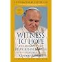 Witness to Hope : The Biography of Pope John Paul II