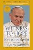 Witness to Hope : The Biography of Pope John Paul II