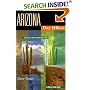 Arizona Day Hikes: A Guide to the Best Trails from Tucson to the Grand Canyon