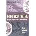 God's New Israel: Religious Interpretations of American Destiny