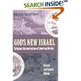 God's New Israel: Religious Interpretations of American Destiny by Conrad (ed.) Cherry