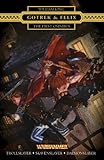 Gotrek & Felix : the first omnibus
