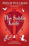 The Subtle Knife: His Dark Materials 2 (His Dark Marterials 2)