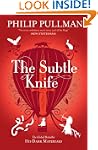 The Subtle Knife: His Dark Materials...