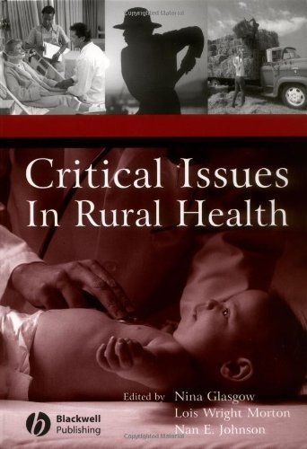 Critical Issues In Rural Health