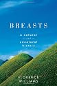 Breasts: A Natural and Unnatural History