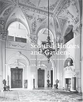 Scottish Houses and Gardens: From the Archives of "Country Life" (Country Life)