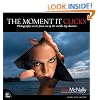 The Moment It Clicks: Photography secrets from one of the world's top shooters