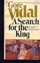 A Search for the King