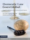 Domestic law goes global : legal traditions and international courts