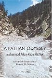 A Pathan Odyssey