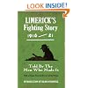 Limerick's Fighting Story 1916-21: Told by the Men Who Made It (Fighting Stories)