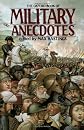 The Oxford Book of Military Anecdotes (Oxford Books of Prose)