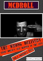 Click to Download Free Kindle Book -> The Wrong Delivery - Corrin's Eyes