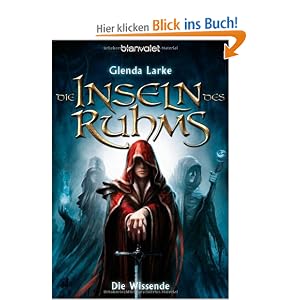 Die Inseln des Ruhms 1: Die Wissende
