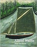 Alfred Wallis : ships and boats