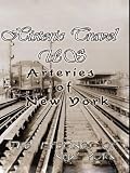 Historic Travel US Arteries Of New York