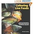 Culturing Live Foods Step Step