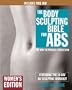 The Body Sculpting Bible for Abs: Women's Edition, Deluxe Edition: The Way to Physical Perfection (Includes DVD)