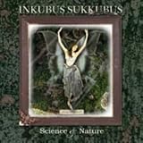Inkubus Sukkubus - Science & Nature