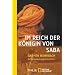 Im Reich der K�nigin von Saba: Auf Karawanenwegen im Jemen