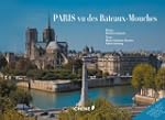 Paris vu des Bateaux-Mouches