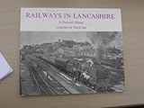 Railways in Lancashire : a pictorial history