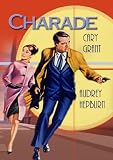  : Charade (DVD) Comedy (1963) Run Time:113 Minutes ~ Starring: Cary Grant, Audrey Hepburn, Walter Matthau, James Coburn, George Kennedy ~ Directed by: Stanley Donen