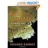 Kill The Dead: A Sandman Slim Novel
