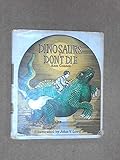 Dinosaurs don't die