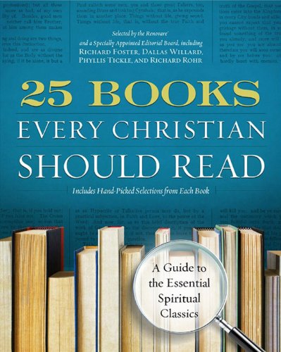 25 Books Every Christian Should Read (A Renovare Resource)