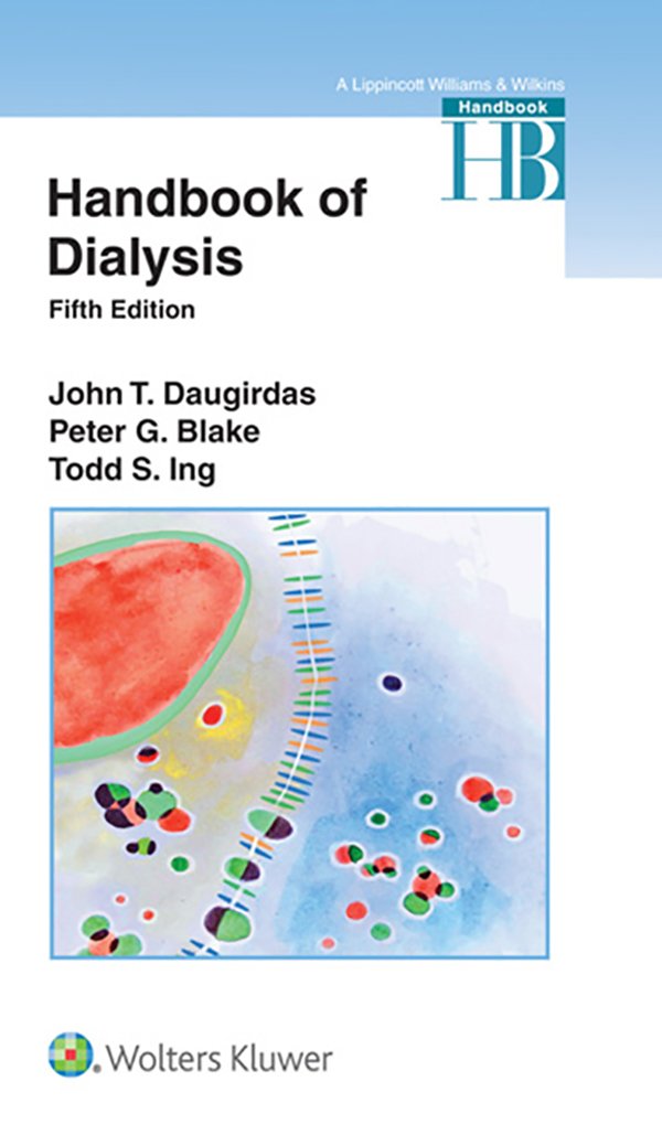 Handbook of Dialysis - Kindle edition by John T. Daugirdas, Peter ... Handbook of Dialysis - Kindle edition by John T. Daugirdas, Peter ...