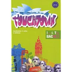 Anglais 1re & Tle Bac Pro Touchdown : A2-B1, B1-B2