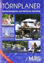 Törnplaner Mecklenburgische und Märkische Gewässer 2011/2012: Häfen, Schleusen, Landgang: alles in einem Band