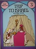 Trip to Israel and other stories