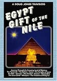 A Doug Jones Travelog  Egypt Gift of the Nile