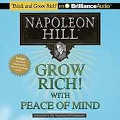 Grow Rich!: With Peace of Mind | [Napoleon Hill]