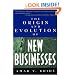 The Origin and Evolution of New Businesses