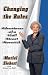 Books : Changing the Rules: Adventures of a Wall Street Maverick