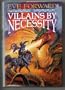 Villains by Necessity