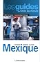 Mexique : Histoire, soci�t�, culture