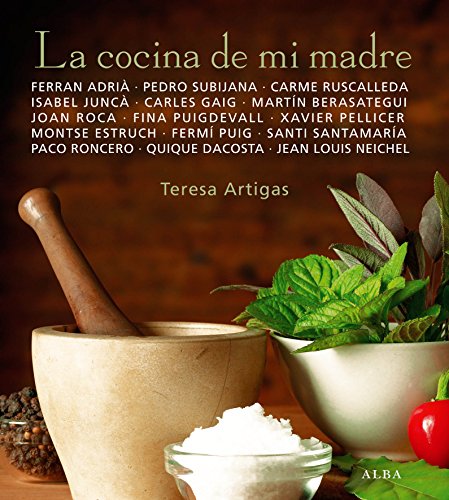 La cocina de mi madre (Spanish Edition)