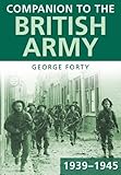 Companion to the British Army, 1939-45