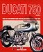 Book The Ducati 750 Bible