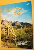 Superstition Gold an Arizona vacation guide (volume number 1)