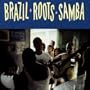 Brazil - Roots - Samba