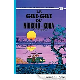 Spirou et Fantasio - tome 25 - LE GRI-GRI DU NIOKOLO-KOBA