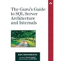 The Guru's Guide to SQL Server Architecture